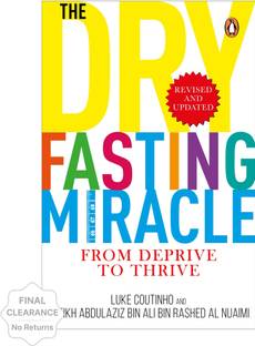 The Dry Fasting Miracle