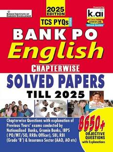 Bank Po English Language Chapterwise Solved Papers Till 2025 TCS PYQs 8650+ Objective Questions 2025 Edition (English Medium) (5496)