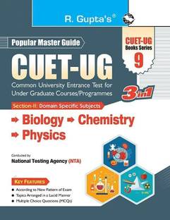 CUET-UG: Section-II (Domain Specific Subjects: Biology, Chemistry, Physics) Entrance Test (Books Series-9)