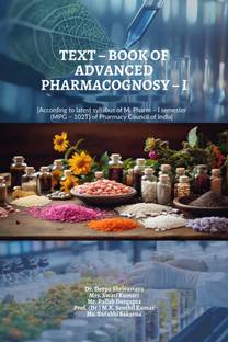 TEXT – BOOK OF ADVANCE PHARMACOGNOSY – I