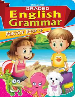 Graded Eng. Grammar Practice Book - 8  - For Kids Age 5-12 Years – Fun Exercises, Colourful Illustrations, Alphabet, Grammar Concepts, Parts of Speech, and Independent Learning for Early and Advanced Learners