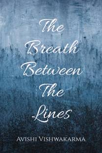 The Breath Between The Lines