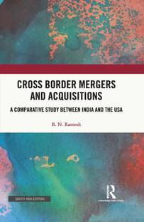 Cross Border Mergers and Acquisitions