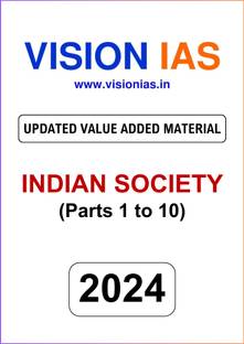 Vision IAS Indian Society UPDATED VALUE ADDED MATERIAL 2024 | 10 Topics | English Medium | Latest Notes | For UPSC Civil Services Exam Preparation | Photocopy B&W