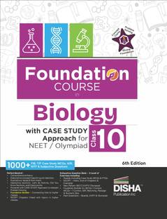 Foundation Course in Biology Class 10 with Case Study Approach for Neet/ Olympiad