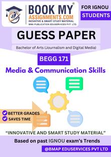 IGNOU BEGG 171 Media and Communication Skills Guess Paper Base Book for Bachelor of Arts (General) – 50-60 Pages, 80 GSM Paper with Most Important Questions, Previous Year Questions, and Guess Papers for Smart Learning