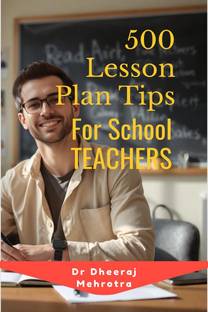 500 Lesson Plan Tips for School Teachers