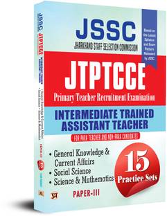 JSSC Jharkhand Staff Selection Commission JTPTCCE Primary Teacher Recruitment Examination 15 Practice Sets