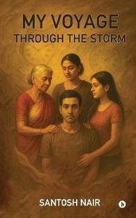 My Voyage Through the Storm