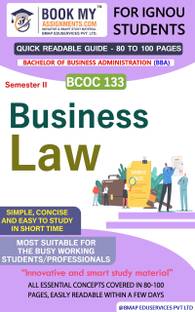 IGNOU BCOC 133 Business Law Quick Readable Notes | Important Topic-wise Conceptual Notes | Bachelor of Business Administration (BBA)