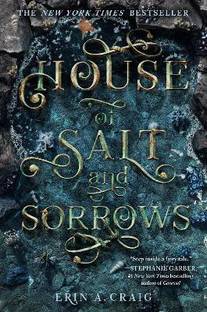 House of Salt and Sorrows