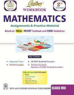 Golden Workbook Mathematics: Assignments & Practice Material (Based On Ncert Textbook) for Class -8