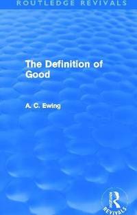 The Definition of Good (Routledge Revivals)