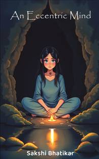An Eccentric Mind