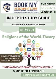 BPYV 101 Religions of the World-Theory IGNOU BCOMF Guide | 300–350 Pages | IDG Series | White 80 GSM Paper | Syllabus-Based Content with Q&A Bank (Hindi Edition)