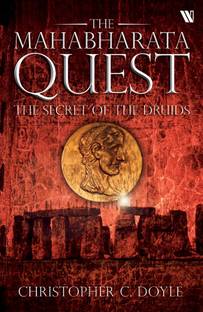 The Secret Of The Druids (The Mahabharata Quest - Book 2): 2