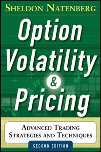 Option Volatility And Pricing : Advanced Trading Strategies And Techniques
