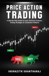 Price Action Trading: A Step by Step Guide to Learn Technical Analysis, Trading Strategies & Candlestick Patterns (English)