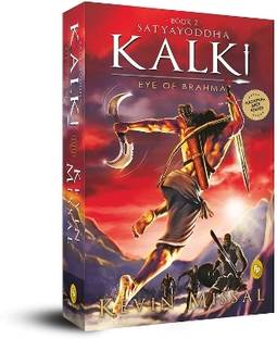 Satyayoddha Kalki: Eye of Brahma (Book 2)