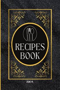 Blank Recipe Book to Write in Your Own Recipes for Men  - Create your Personal Cookbook
