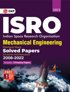 Isro - Mechanical Engineering - Previous Years' Solved Papers