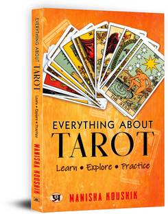 Everything About Tarot  - Everything About Tarot: Step-by-Step Card Reading, Rider Waite Secrets, Spreads & Interpretations for Divination and Spiritual Wisdom