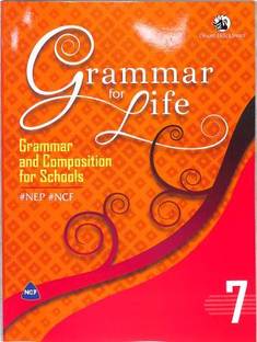 Grammar for Life Class 7 (Editionfirst)
