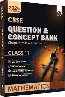 PW CBSE Question & Concept Bank (QCB) Class 11 Mathematics For 2026 Exams