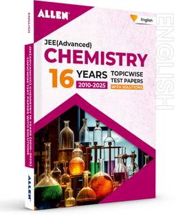 JEE Advanced Chemistry: 16 Years Topicwise Solved Papers with Solutions in English