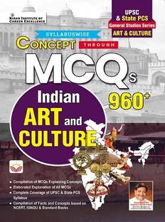 Concept Through Mcqs Indian Art & Culture 960+ Objective Questions (English Medium)(4860) [Paperback] [2024] Kiran Institute Of Career Excellence