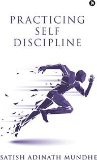 Practicing Self Discipline