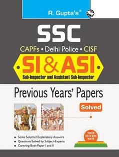 SSC: SI & ASI (CAPFs/Delhi Police/CISF)�Previous Years' Papers (Solved)