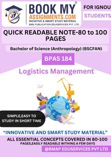 IGNOU BPAS 184 Logistics Management BA Public Administration Guide – Smart Study Material in 130–150 Pages with Exam-Focused Notes, Printed on Premium 80 GSM White Paper (Hindi Edition)