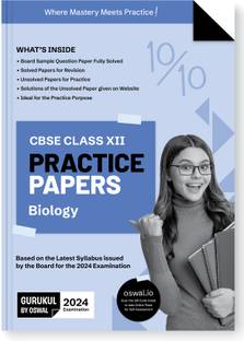 Gurukul Biology Practice Papers for CBSE Class 12 Board Exam 2024 : Fully Solved New SQP Pattern March 2023, Sample Papers, Unsolved Papers, Latest Board Syllabus