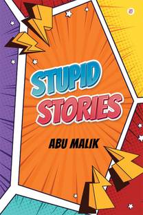 Stupid Stories