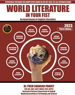 WORLD LITERATURE IN YOUR FIST An Assortment Of English Literature (3rd Edition)