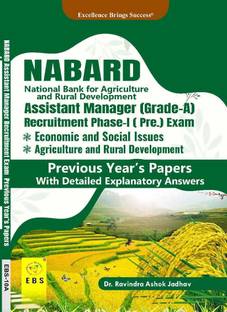 NABARD Assistant Manager(Grade-A)/Manager(Grade-B) Phase-I (Pre.) Exam Economic and Social Issues & Agriculture and Rural Development Previous Year's Papers With Detailed Explanatory Answers(English Medium)  - NABARD Assistant Manager (Pre.) Exam Economic and Social Issues & Agriculture and Rural Development Book