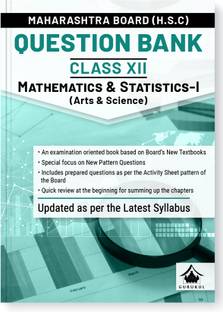 Gurukul H.S.C Mathematics & Statistics - I Question Bank for MH Board Class 12 : Exam Oriented Book, Based on Latest Syllabus, New Pattern Questions, Activity Sheets by Board, Chapter Summary