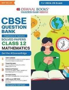 Oswaal CBSE Question Bank Class 12 Mathematics, Chapterwise and Topicwise Solved Papers For Board Exams 2025