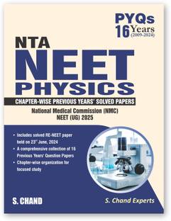 PYQs 16 Years (2009-2024) NTA NEET Physics Previous Year Solved Question Papers with NEET PYQ Chapterwise Topicwise Solutions Physics For NEET Exam 2025 | NMC NEET UG 2025 (Based on Latest Syllabus) - S Chand's Exam Book