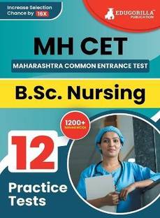 MAH CET : B.Sc Nursing  - 2024 | Maharashtra - Common Entrance Test | 12 Full Practice Tests with Free Access To Online Tests