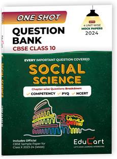 (OLD) Educart One-shot Question Bank SOCIAL SCIENCE CBSE Class 10 for 2024 (Only Important Q's covered Ch-wise)  - Class 10 Question Bank 2024