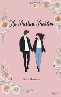 His Prettiest Problem