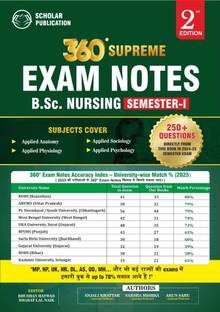 360 Supreme Exam Notes B.Sc. Nursing 1st Semester  - Applied Anatomy, Physiology, Psychology & Sociology (Solved PYQs + Imp Topics Chapterwise)