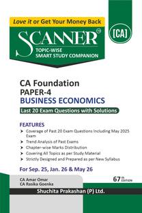 Scanner CA Foundation | Paper-4: Business Economics |For Sep 25, Jan 26 & May 26 Exams | Solved Papers with PYQ (Included May 2025) | Shuchita Prakashan