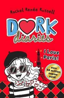 Dork Diaries: I Love Paris!: Volume 15