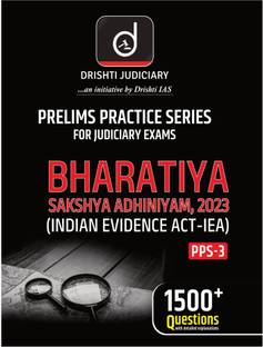 DRISHTI Judiciary PPS 3 Bharatiya Sakshya Adhiniyam 2023 | Indian Evidence Act IEA Prelims Books