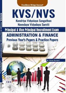 KVS/NVS Principal & Vice Principal 
 Recruitment Exam, Administration & Finance Previous Year's Papers (English Medium)  - KVS/NVS Principal & Vice Principal Recruitment Exam, Administration & Finance Previous Year's Papers