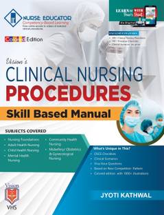 CLINICAL NURSING
PROCEDURES
Skill Based Manual
