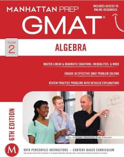 GMAT Volume - 2 |6th Ed. |Algebra|(Manhattan Prep GMAT Strategy Guides)